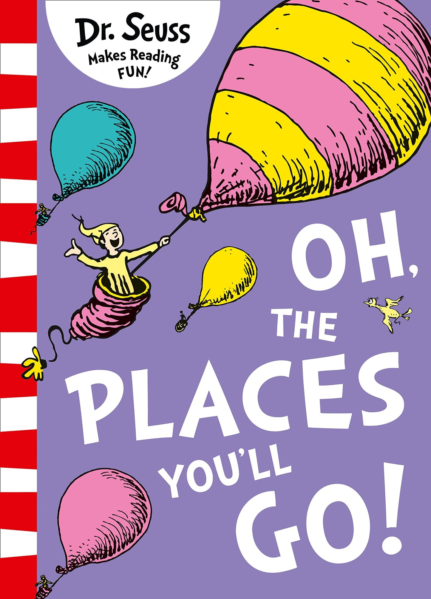 Oh The Places You'll Go