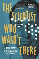 Scientist Who Wasn't There