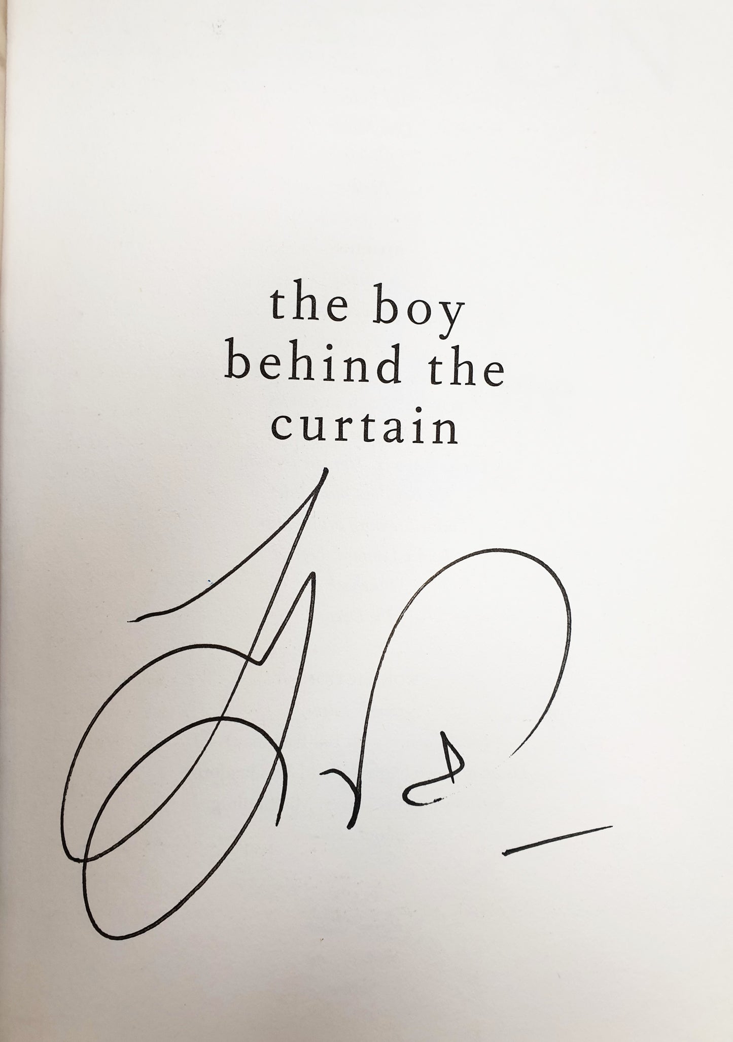 The Boy Behind The Curtain *SIGNED*