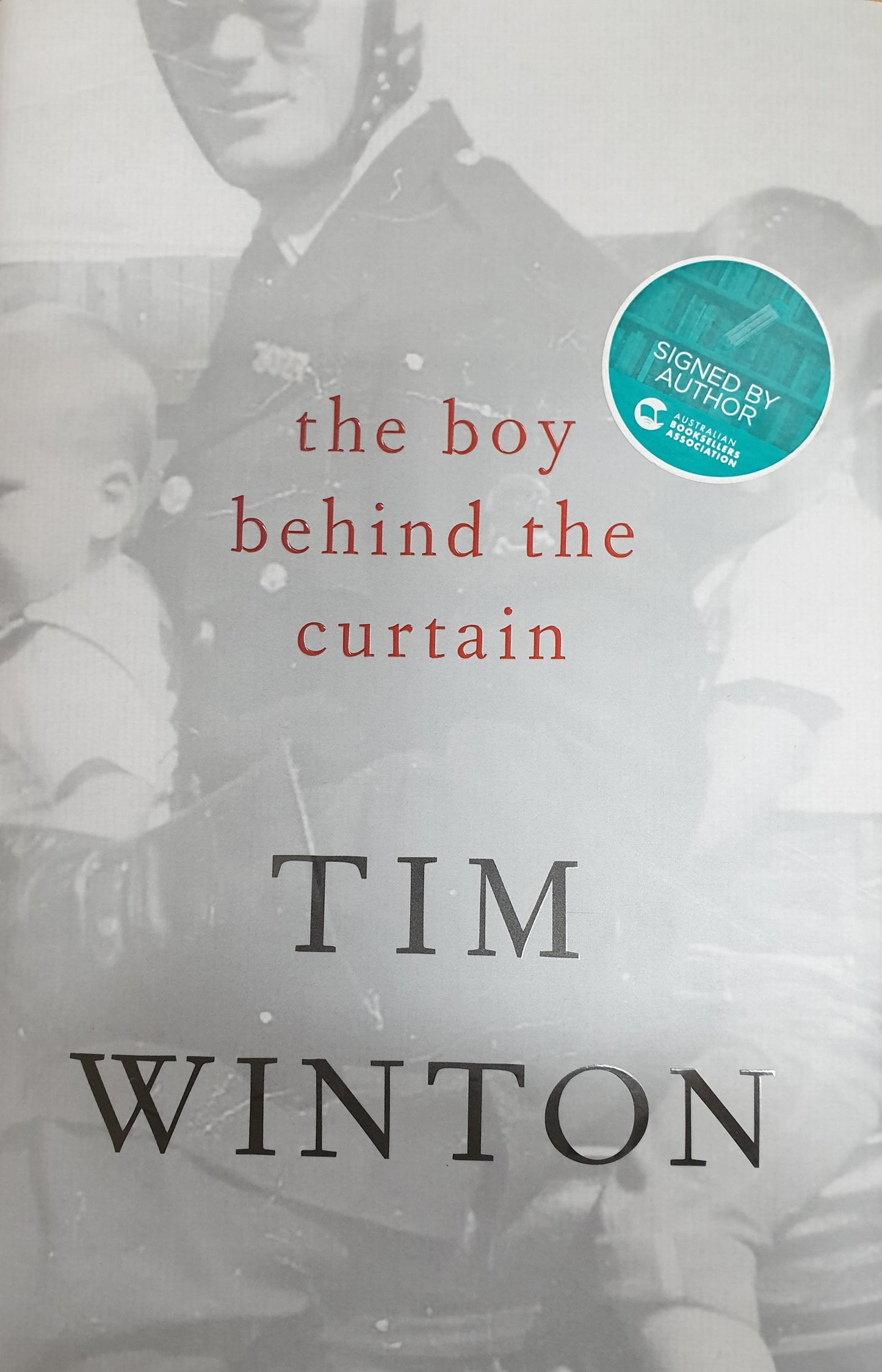 The Boy Behind The Curtain *SIGNED*
