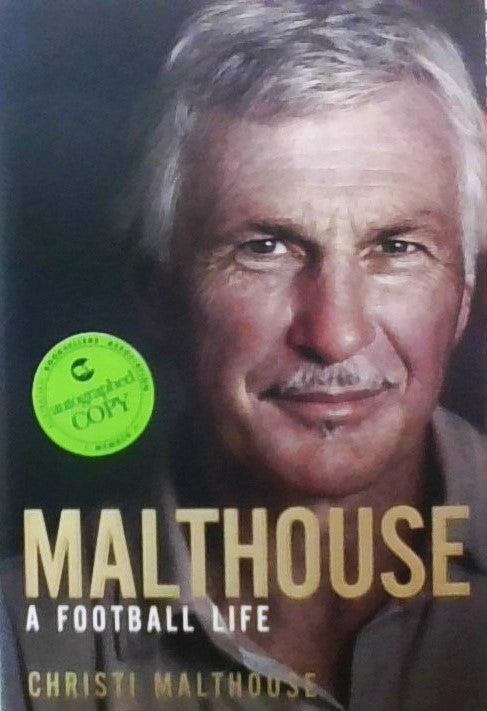 Malthouse A Football Life *SIGNED*