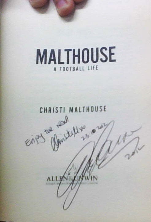 Malthouse A Football Life *SIGNED*