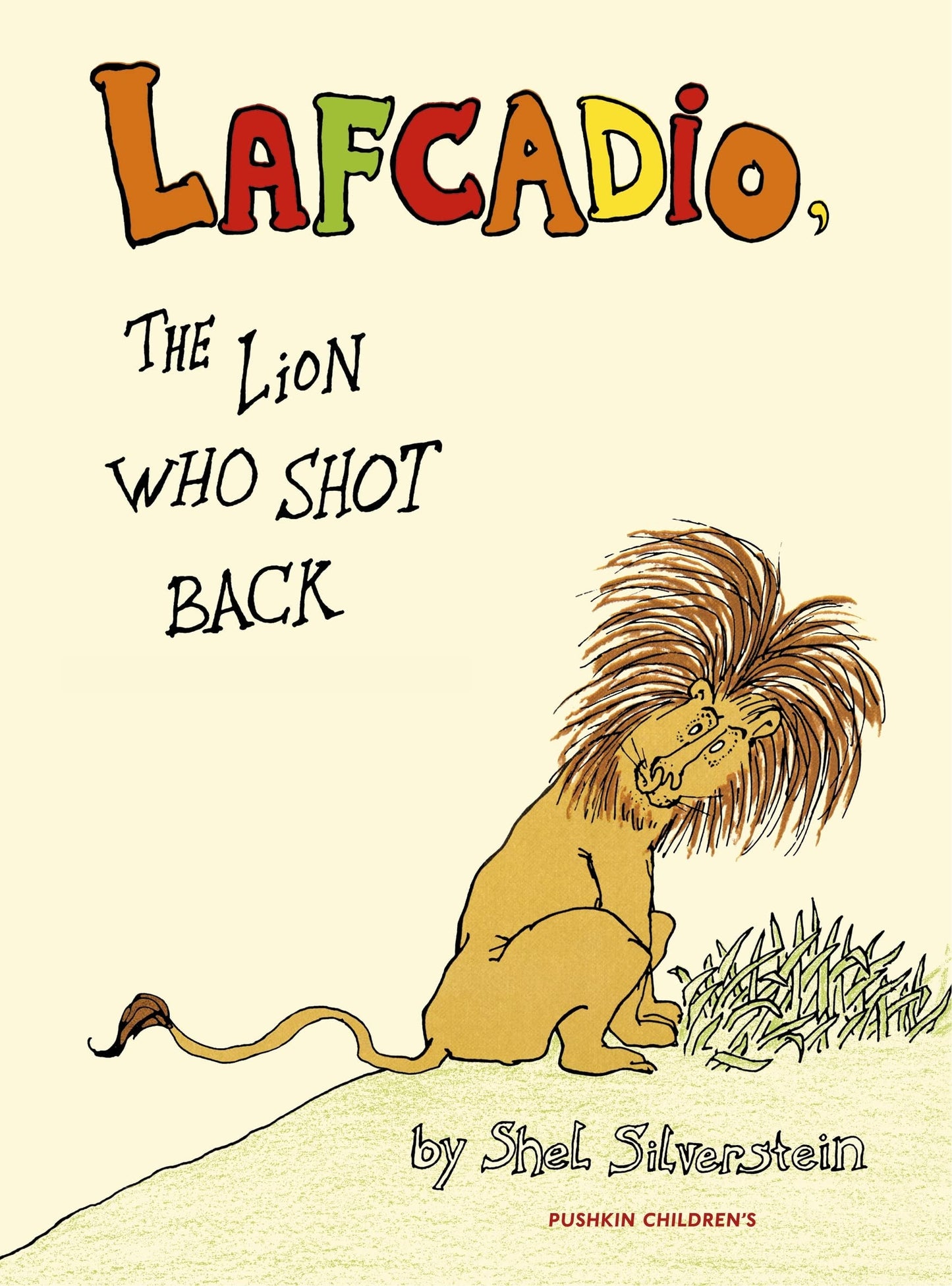 Lafcadio Lion Who Shot Back