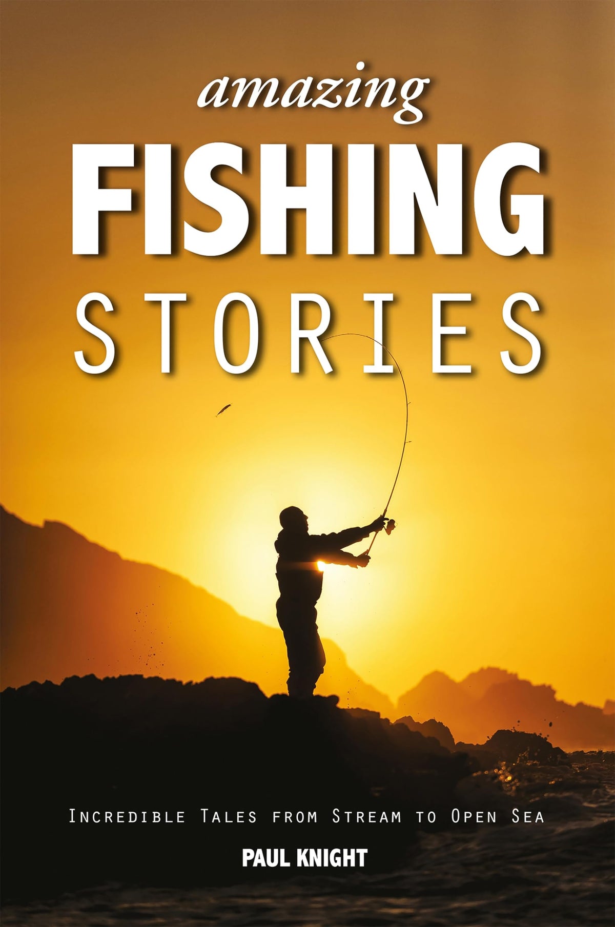 Amazing Fishing Stories – Beaumaris Books