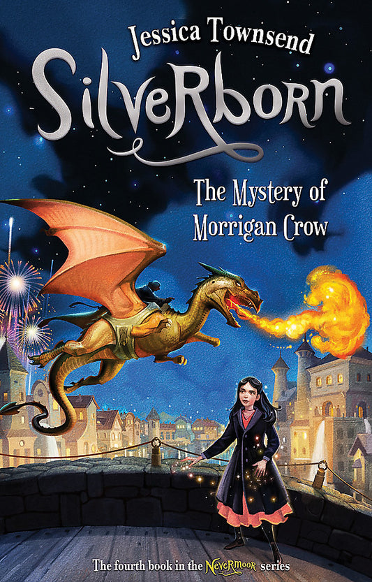 Nevermoor #4 Silverborn