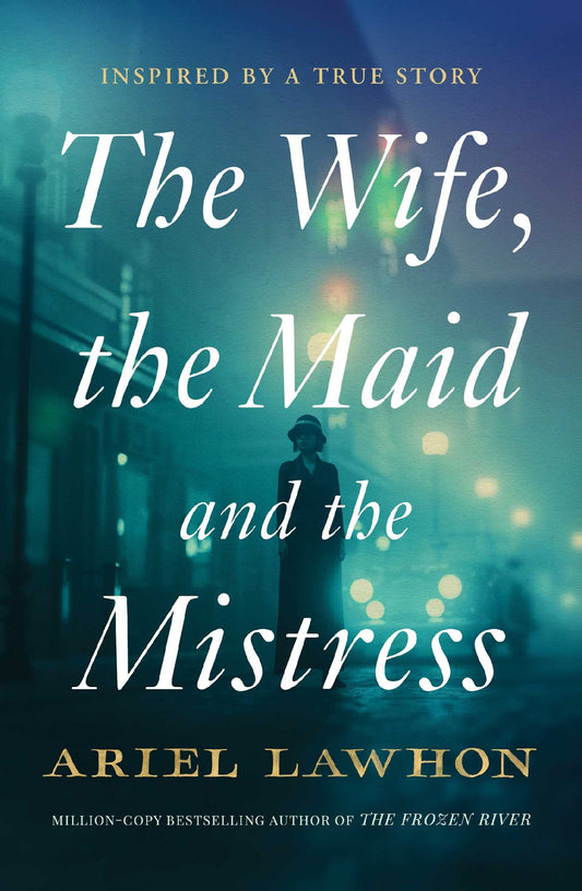 Wife The Maid And The Mistress