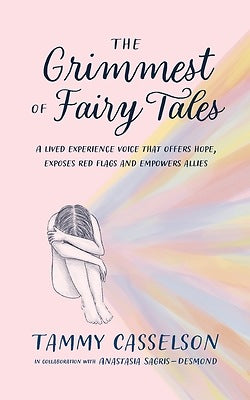 The Grimmest Of Fairy Tales