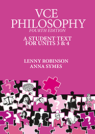 VCE Philosophy A Student Text for VCE Units 3 & 4 (4th edition) Due 20/01/2025