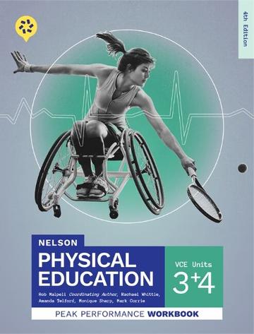 Nelson Physical Education VCE Units 3 & 4 Peak Performance Workbook (4th edition)