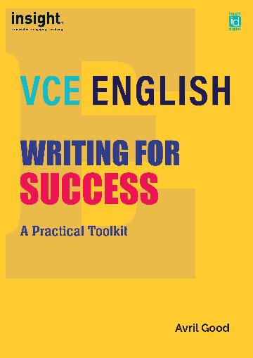 Insight VCE English - Writing for Success