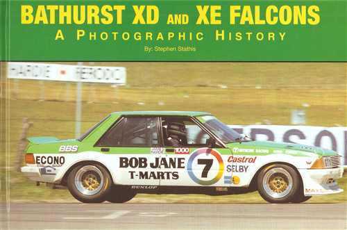 Bathurst XD and XE Falcons A Photographic History
