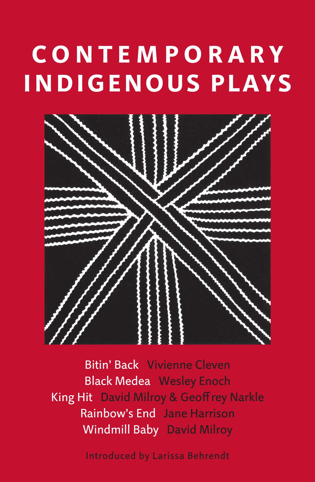 Rainbow’s End play (Contemporary Indigenous Plays)