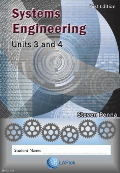 LAPtek Systems Engineering Units 3 & 4 by Steven Penna