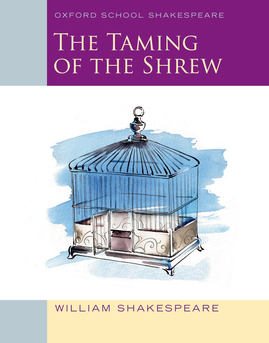 Taming of the Shrew Oxford School Shakespeare