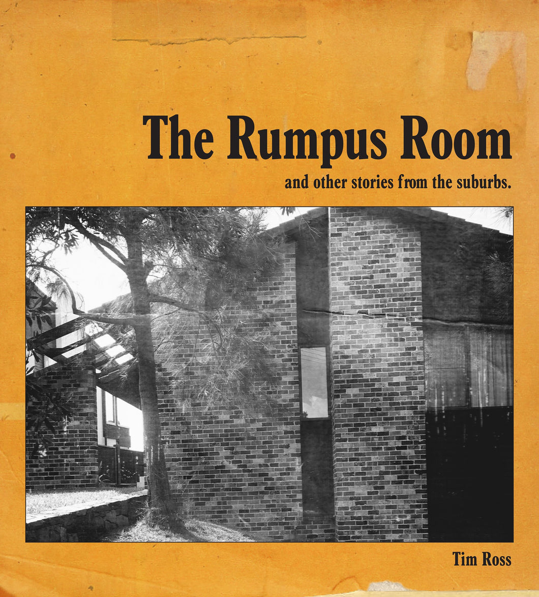 The Rumpus Room by Tim Ross